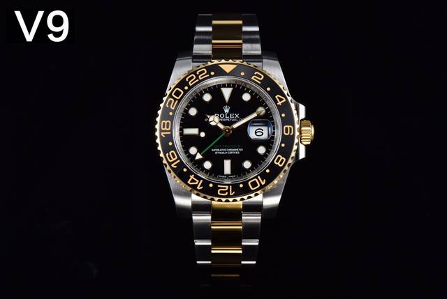 Ｖ9厂“新里程”突破疆界与时具进 格林尼治Gmt 全系列 Ciean厂陶瓷圈口 震撼上市 钢材采用正宗的进口904L原材料锻造打磨等工序而成，坚持不以普通钢材鱼
